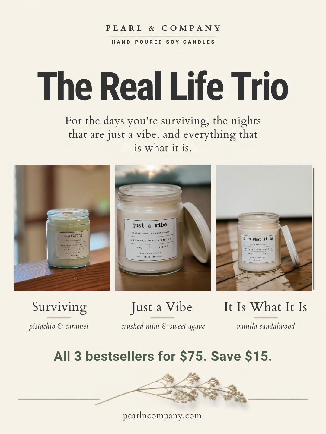 The Real Life Trio bundle: Surviving, Just a Vibe, and It Is What It Is candles