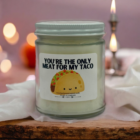 Meat For My Taco Candle