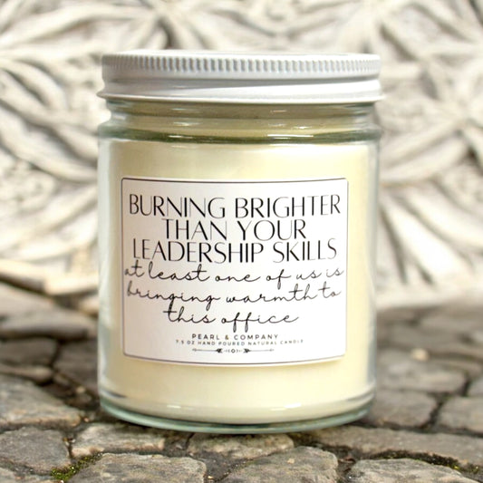 Burning Brighter Than Your Leadership Skills Candle