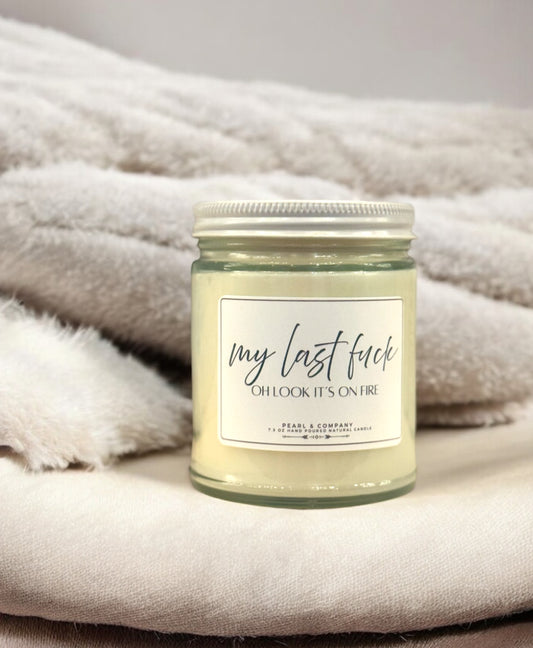 Last Fuck – Oh Look, It's On Fire Candle